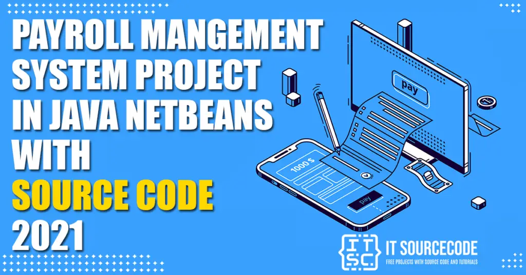 Payroll Management System Project in Java Netbeans Source Code 2021