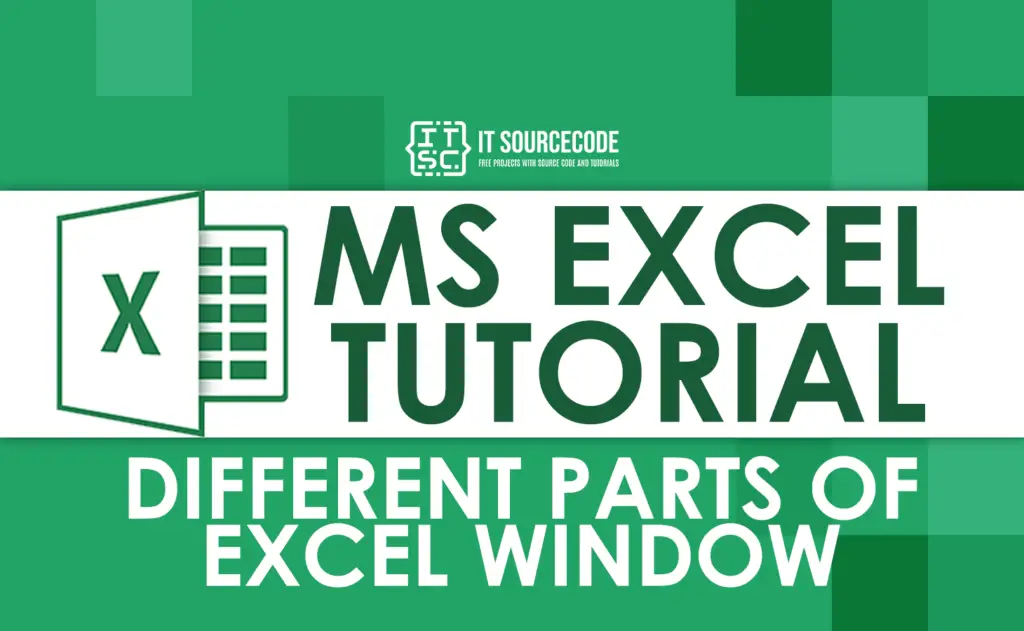 Different Parts Of Excel Window And Its Function