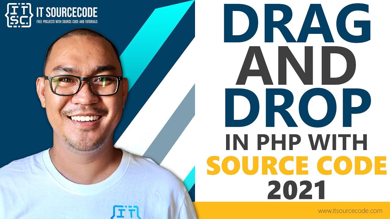 'Video thumbnail for Drag and Drop in PHP with Source Code 2021 | PHP Project with Source Code Free Download'