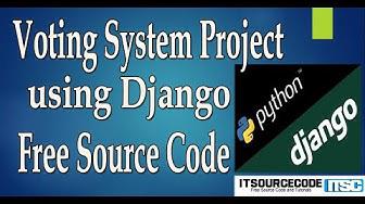 'Video thumbnail for Voting System Project using Django with Source Code Free Download 2021 | Python and Django Projects'