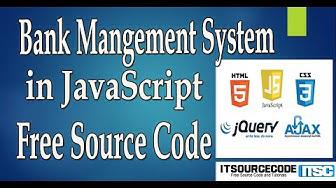 'Video thumbnail for Bank Management System in JavaScript with Source Code 2020 | JavaScript Projects With Source Code'