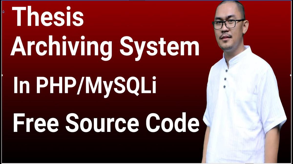 'Video thumbnail for Thesis Online Archiving System Using PHP Project Free Source Code'