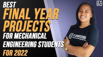'Video thumbnail for Best Final Year Projects for Mechanical Engineering for 2022 | List of Final Year Projects'
