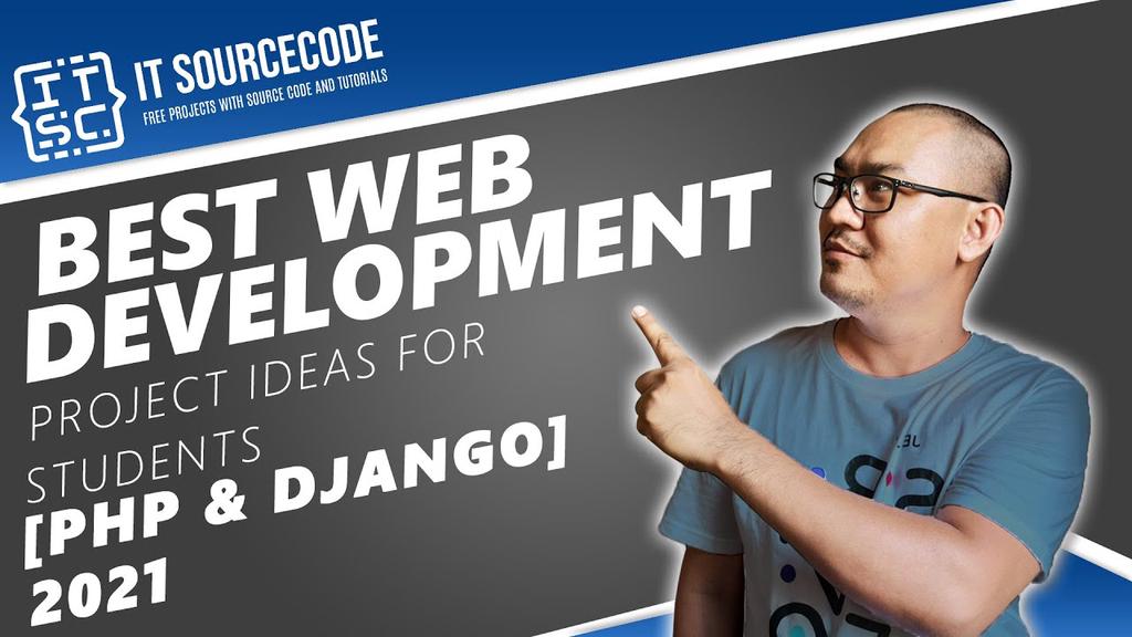 'Video thumbnail for Best Web Development Project Ideas for Students 2021 [ PHP & Django ]'