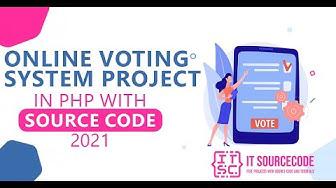 'Video thumbnail for Online Voting System Project in PHP with Source Code 2021 | Source Code & Projects Free Download'