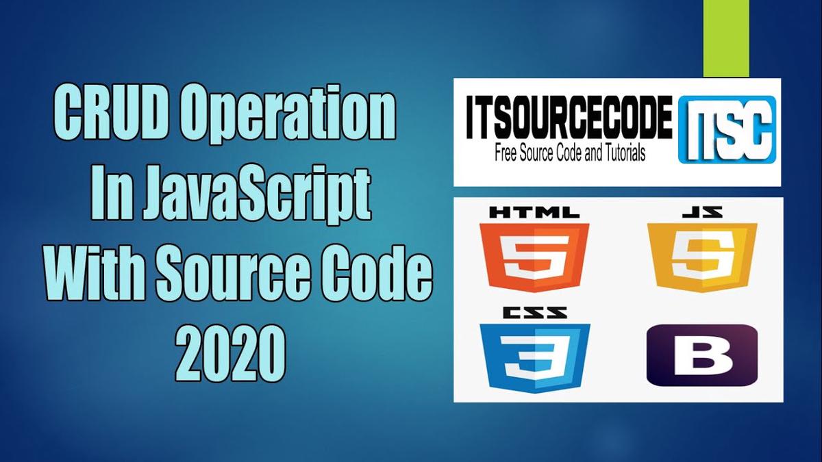 'Video thumbnail for CRUD Operation In JavaScript With Source Code Free Download 2020 | JavaScript Source Code'