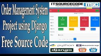 'Video thumbnail for Order Management System Project In Django With Source Code 2021 | Python Django Projects'