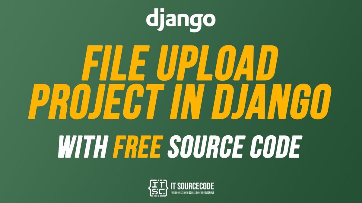 'Video thumbnail for File Upload In Django With Source Code Free Download 2021 | Python Django Projects with Source Code'