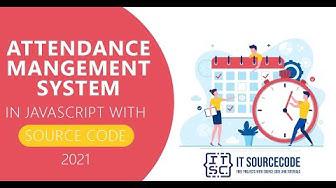 'Video thumbnail for Attendance Management System in JavaScript with Source Code 2021 | Source Code Free Download'