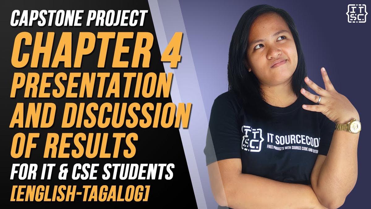 'Video thumbnail for Capstone Project Chapter 4 Presentation and Discussion of Results for IT & CSE Students [TAGALOG]'