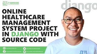 'Video thumbnail for Online Healthcare Management System Project in Django with Source Code | Django with Source Code'