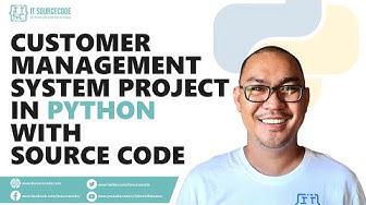 'Video thumbnail for Customer Management System Project in Python with Source Code | Python Projects with Source Code'