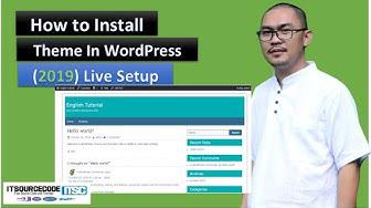 'Video thumbnail for How to Install Theme in Wordpress 2019 | Live Setup | Best Practices'