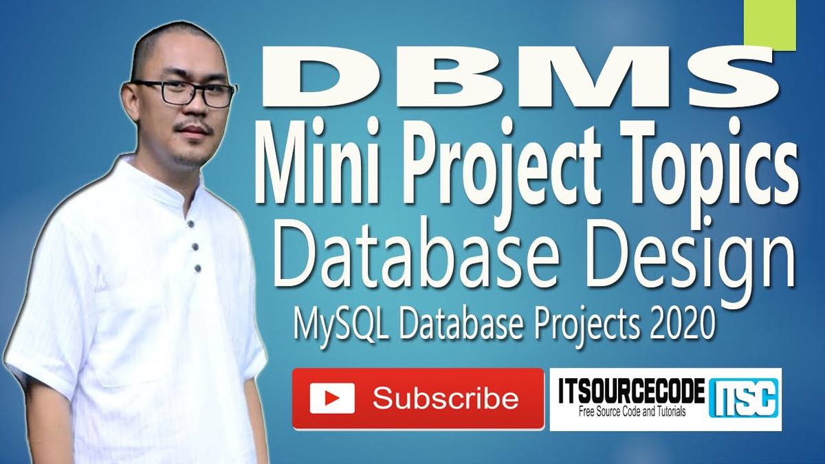 'Video thumbnail for DBMS Mini Projects Topics for Students 2021 | Database Design | Database Management System Example'