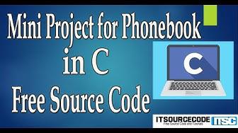 'Video thumbnail for Phone Book Management System In C With Source Code Free Download 2021 | C Projects with Source Code'