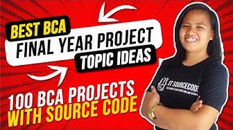 'Video thumbnail for Best BCA Final Year Project Topic Ideas with Source Code 2022'
