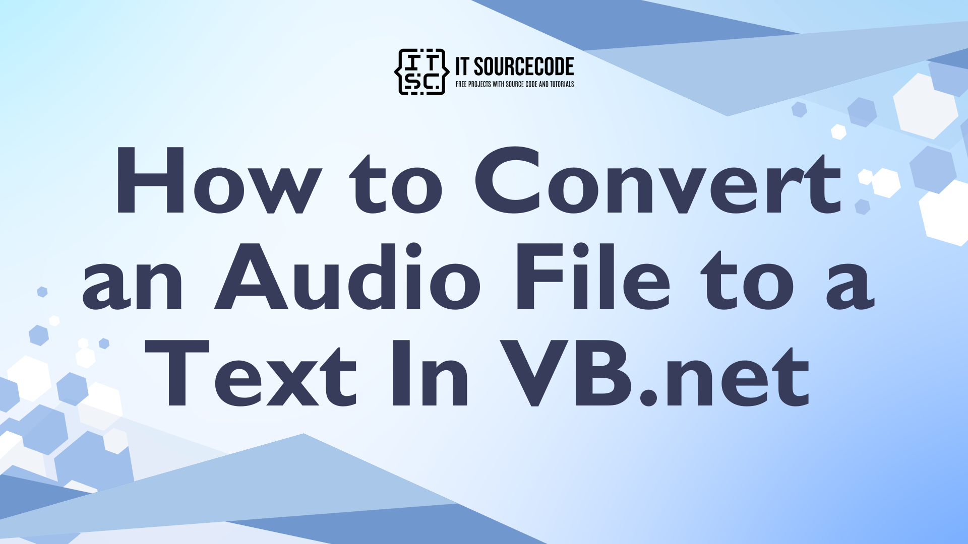 How to Convert an Audio File to a Text In VB.net