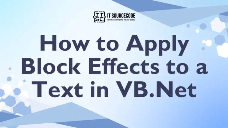 How to Apply Block Effects to a Text in VB.Net