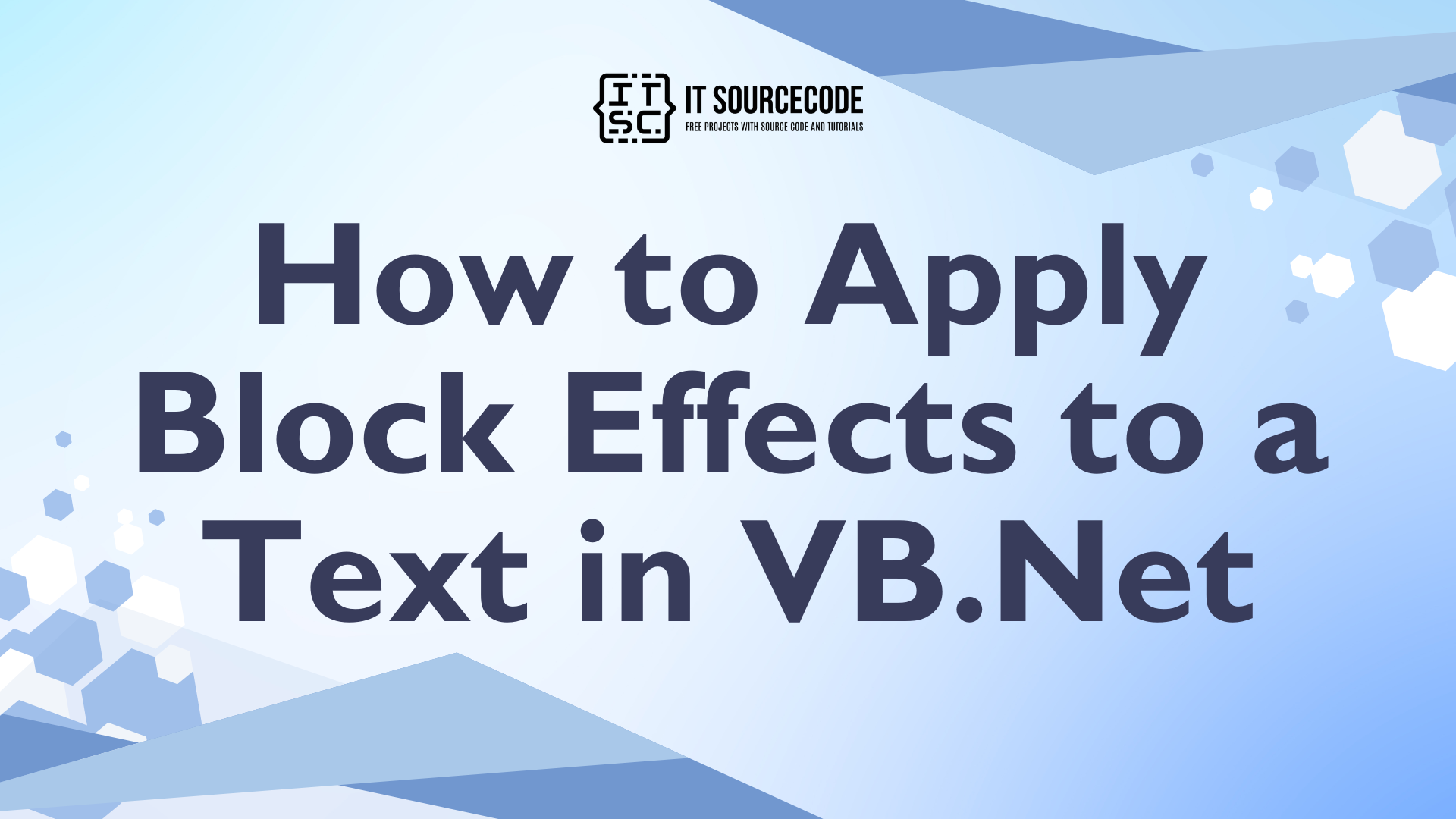 How to Apply Block Effects to a Text in VB.Net