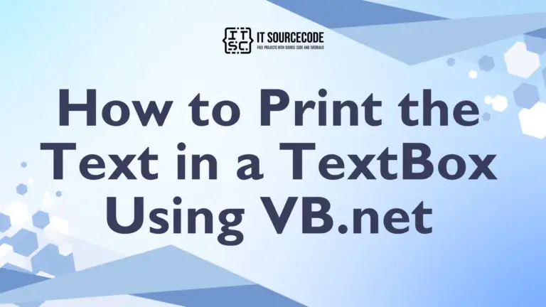 How to Print the Text in a TextBox Using VB.net