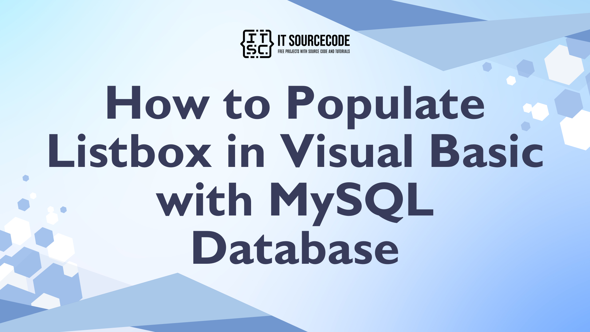 How to Populate Listbox in Visual Basic with MySQL Database