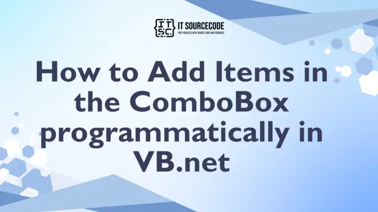 How to Add Items in the ComboBox programmatically in VB.net