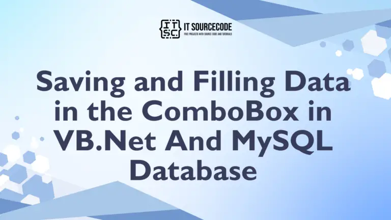 Saving and Filling Data in the ComboBox in VB.Net And MySQL Database