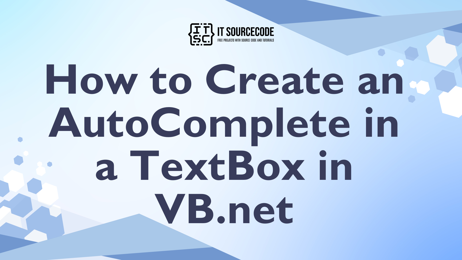 How to Create an AutoComplete in a TextBox in VB.net