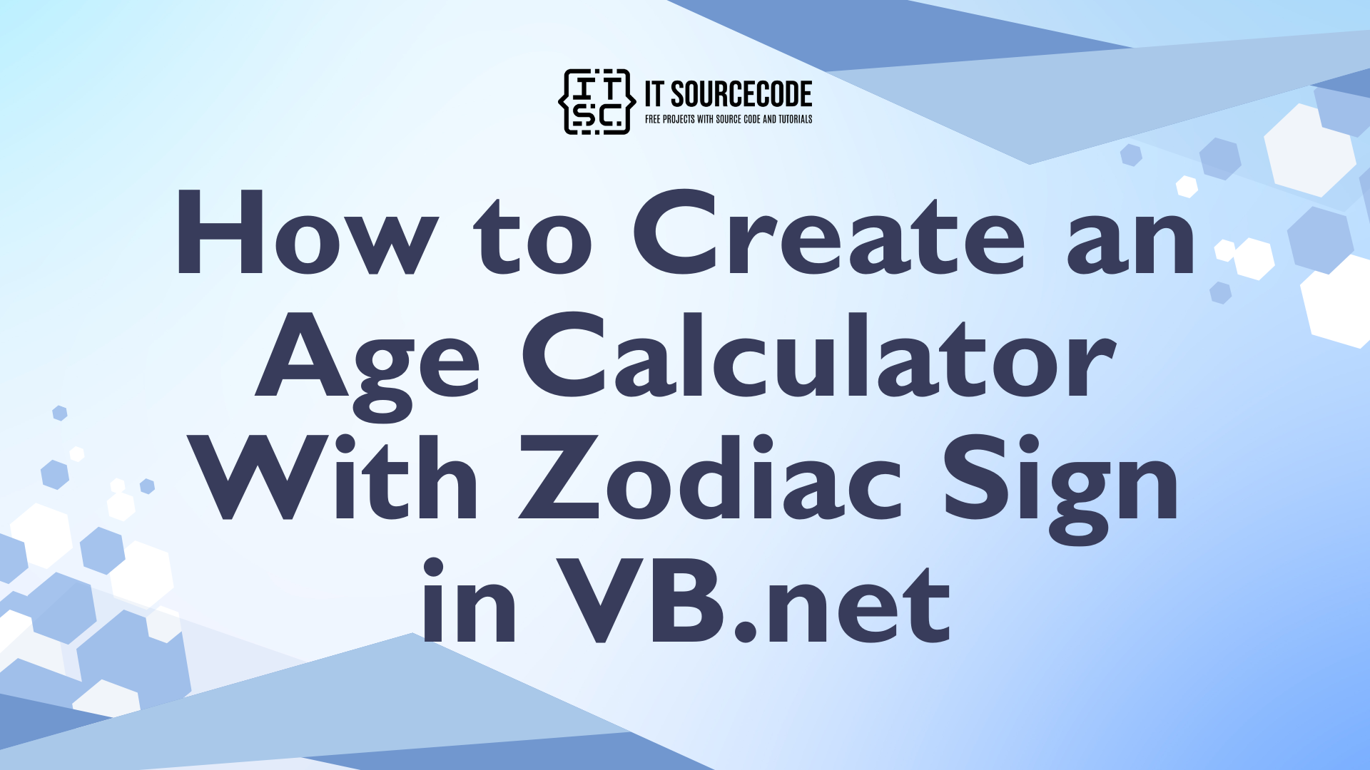 How to Create an Age Calculator With Zodiac Sign in VB.net