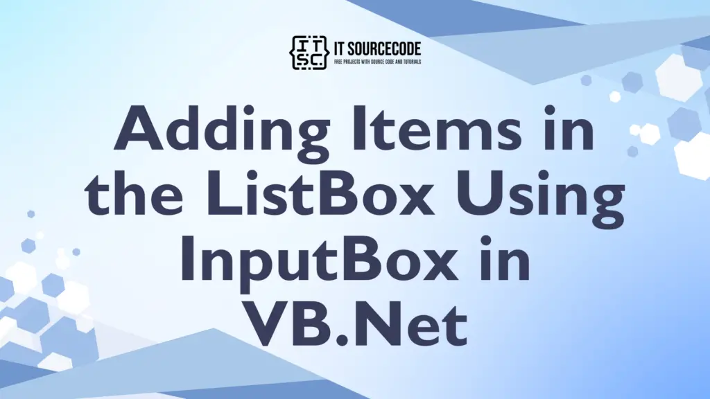Adding Items in the ListBox Using InputBox in VB.Net (2026)
