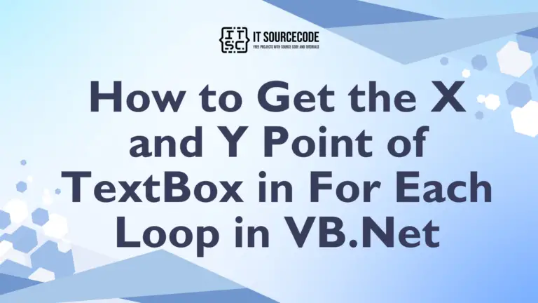 How to Get the X and Y Point of TextBox in For Each Loop in VB.Net