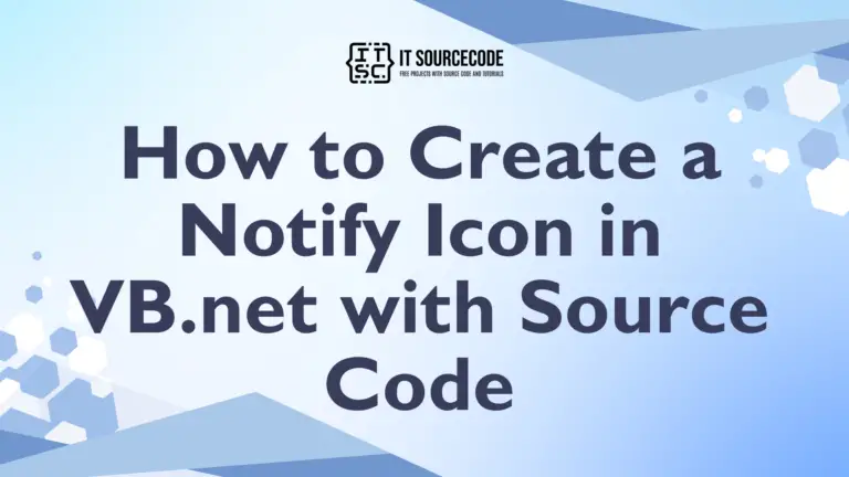 How to Create a Notify Icon in VB.net with Source Code