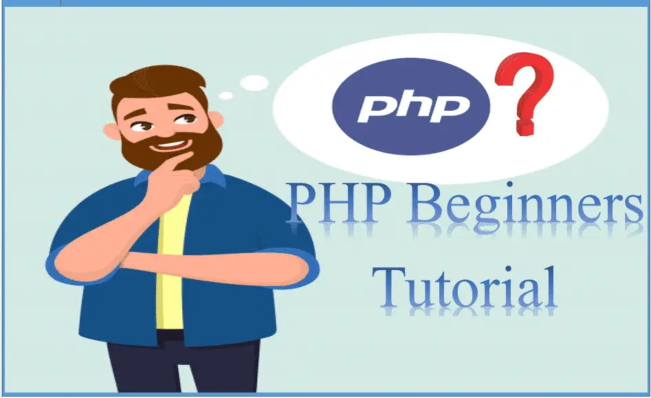 PHP Beginners Tutorial Introduction