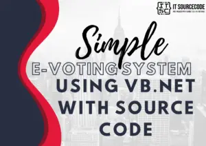 Simple E-voting System Using VB.net with Source Code (2026)