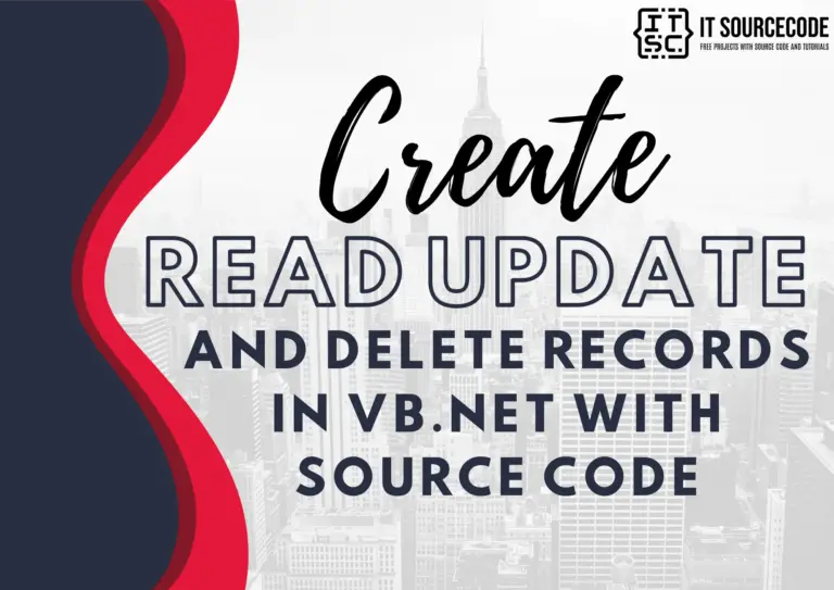 Create, Read Update and Delete Records in VB.net with Source Code