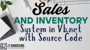 Sales and Inventory System in Vb.net with Source Code (2026)