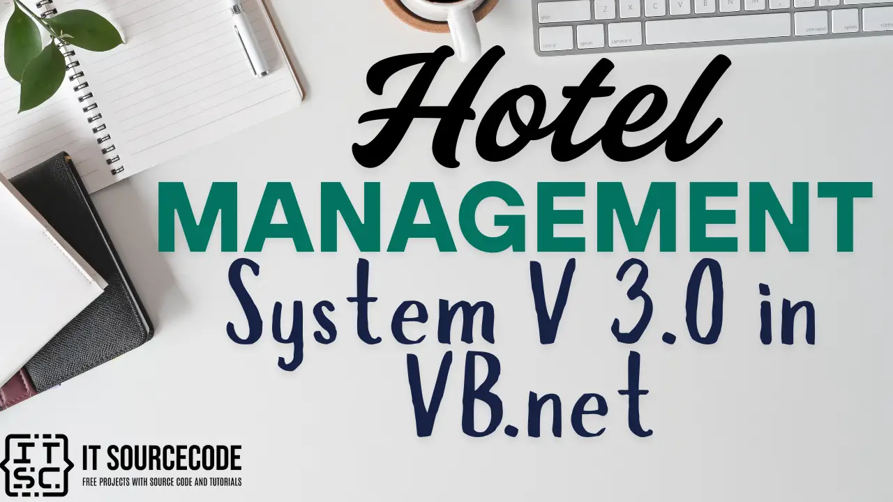 Hotel Management System V 3.0 in VB.net