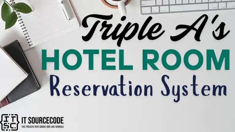 Triple A's Hotel Room Reservation System