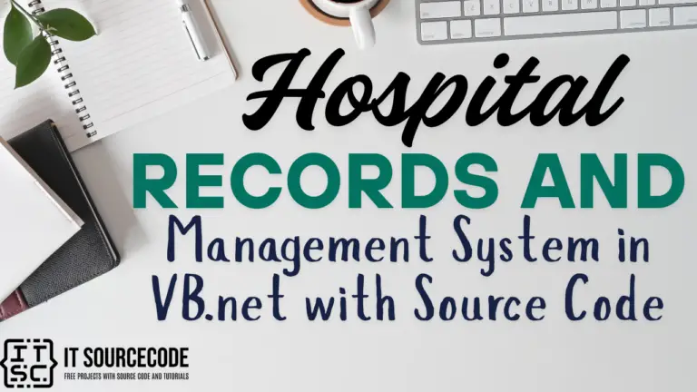 Hospital Records and Management System in VB.Net with Source Code