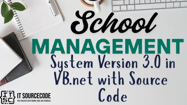 School Management System Version 3.0 in VB.Net with Source Code