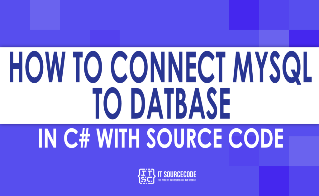 How To Connect Mysql To Database In C 1106