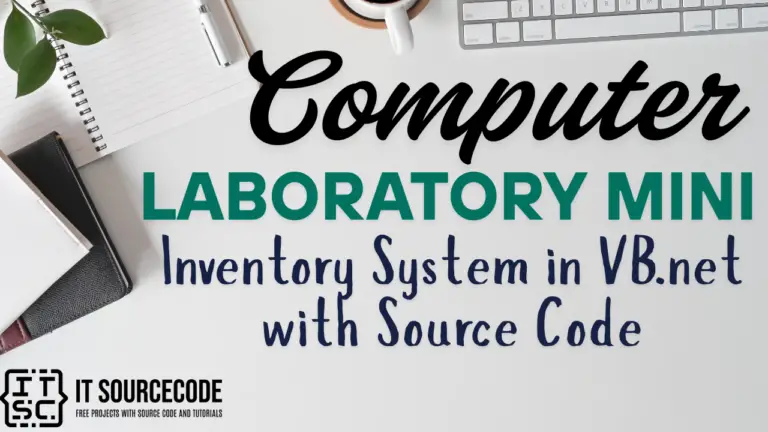Computer Laboratory Mini Inventory System in VB.Net with Source Code