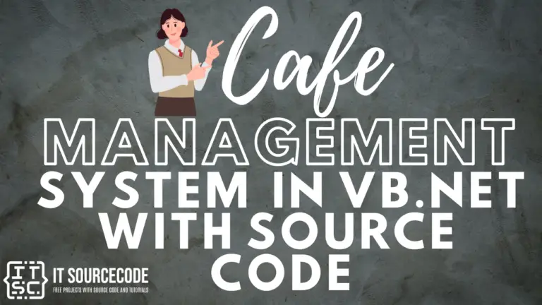 Cafe Management System in VB.Net with source code