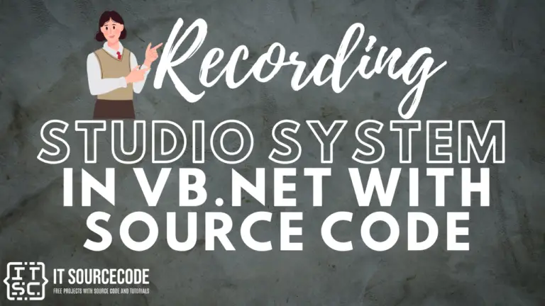 Recording Studio System in VB.Net with source code