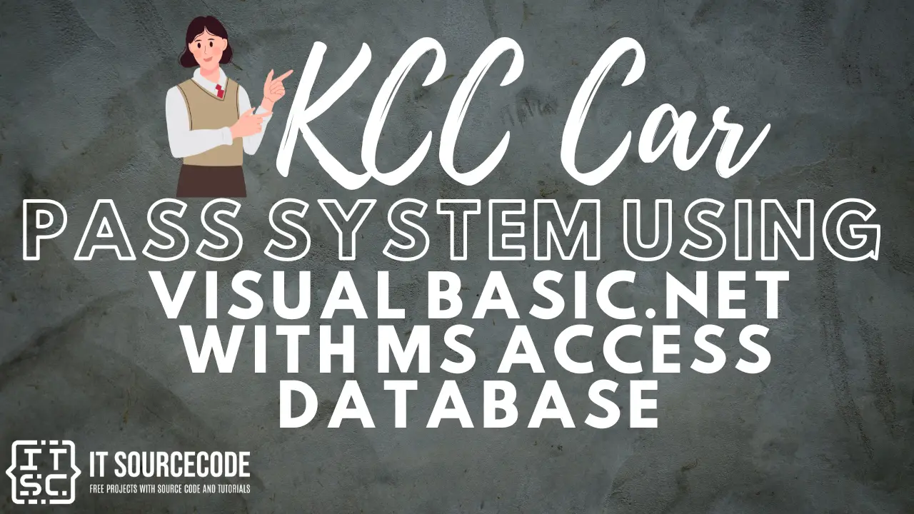 KCC Car Pass System Using Visual Basic.Net with MS Access Database