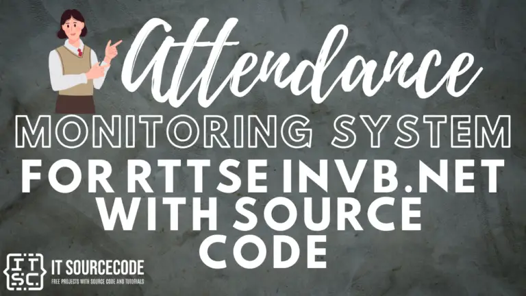 Attendance Monitoring system for RTTSE invb.net with source code