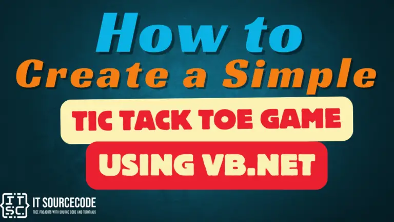 How to Create a Simple Tic Tack Toe Game Using VB.Net