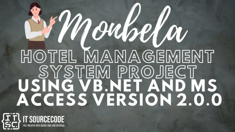 Monbela Hotel Management System Project Using VB.Net and MS Access Version 2.0.0