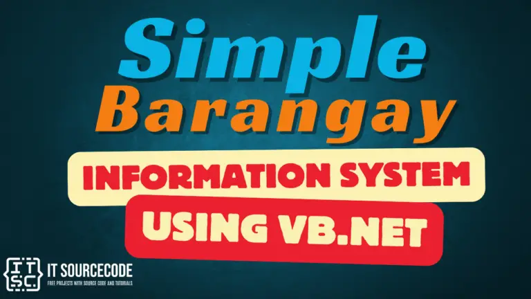 Simple Barangay Information System Using VB.Net