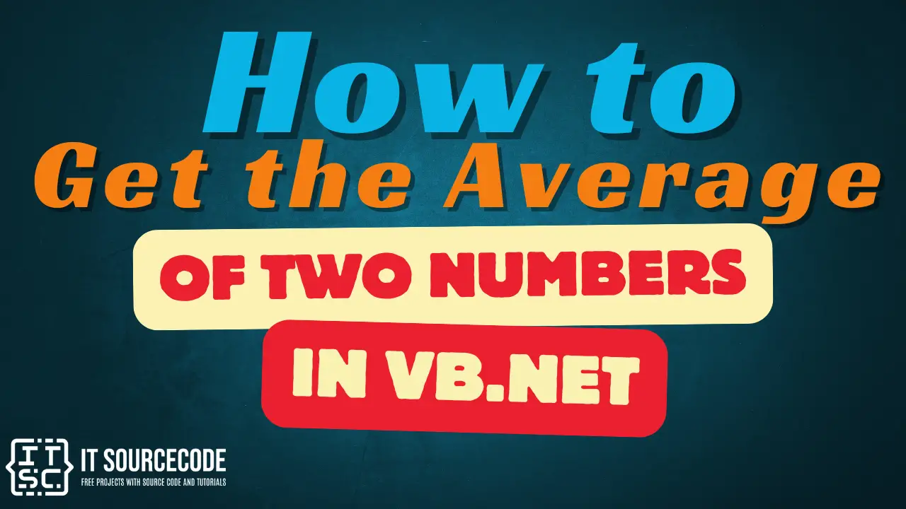 How to Get the Average of Two Numbers in VB.Net